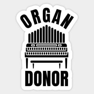 ORGAN DONOR (black) Sticker